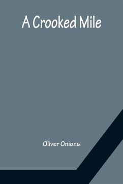 A Crooked Mile - Onions, Oliver