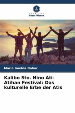 Kalibo Sto. Nino Ati-Atihan Festival: Das kulturelle Erbe der Atis - Nabor, Maria Imelda