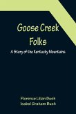 Goose Creek Folks
