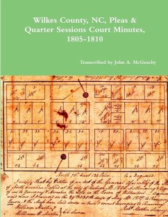 Wilkes County, NC, P&Q Minutes, 1805-1810 - McGeachy, John A.