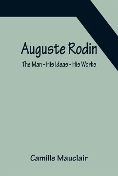 Auguste Rodin - Mauclair, Camille