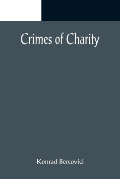 Crimes of Charity - Bercovici, Konrad