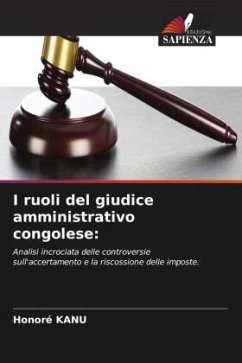 I ruoli del giudice amministrativo congolese: - KANU, Honoré