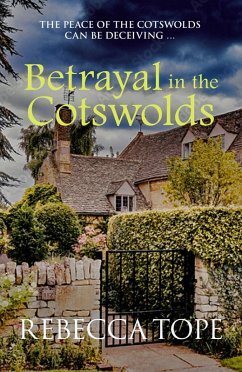 Betrayal in the Cotswolds (eBook, ePUB) - Tope, Rebecca