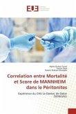 Correlation entre Mortalité et Score de MANNHEIM dans le Péritonites