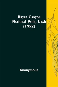Bryce Canyon National Park, Utah (1952) - Anonymous