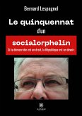 Le quinquennat d'un socialorphelin