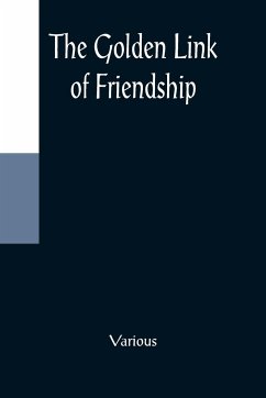 The Golden Link of Friendship - Various