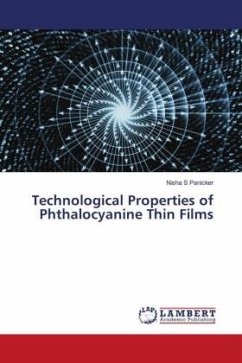 Technological Properties of Phthalocyanine Thin Films