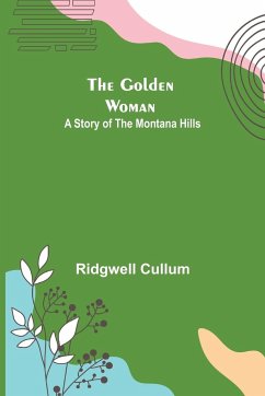 The Golden Woman - Cullum, Ridgwell