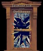 Jasmine Lin and the Dollhouse (eBook, ePUB)