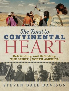 The Road to Continental Heart - Davison, Steven Dale