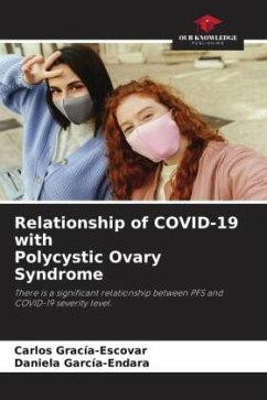 Relationship of COVID-19 with Polycystic Ovary Syndrome - Gracía-Escovar, Carlos;García-Endara, Daniela
