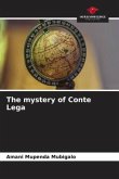 The mystery of Conte Lega