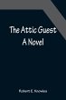 The Attic Guest - Bild 1