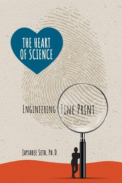 The Heart of Science - Seth, Jayshree