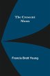 The Crescent Moon - Bild 1