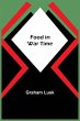 Food in War Time - Bild 1