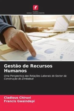 Gestão de Recursos Humanos - Chiruvi, Cladious;Gwaindepi, Francis