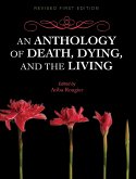 Anthology of Death, Dying, and the Living