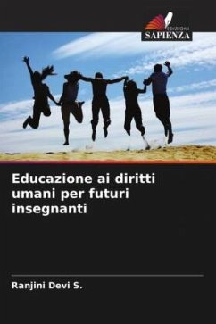 Educazione ai diritti umani per futuri insegnanti - Devi S., Ranjini