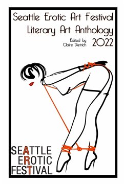 Seattle Erotic Art Festival Literary Art Anthology 2022