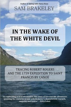 In the Wake of the White Devil - Brakeley, Sam