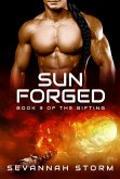Sun Forged (The Gifting Series, #3) (eBook, ePUB) Sun Forged (The Gifting Series, #3) (eBook, ePUB)