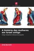 A história das mulheres em Israel antigo