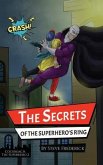 The Secrets of the Superhero's Ring (eBook, ePUB)