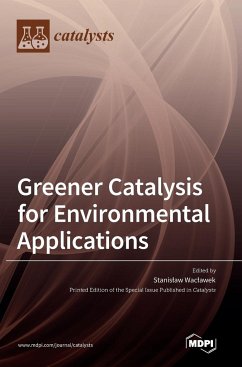 Greener Catalysis for Environmental Applications