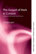 The Gospel of Mark in Context (eBook,... - Bild 1