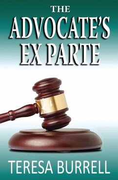 The Advocate's ExParte - Burrell, Teresa