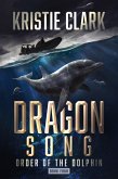 Dragon Song (Order of the Dolphin, #4) (eBook, ePUB)