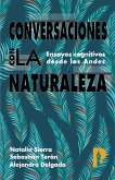Conversaciones con la naturaleza. Ensayos Cognitivos desde los Andes (eBook, ePUB)