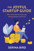 The Joyful Startup Guide (eBook, ePUB)