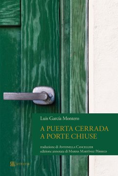 A puerta cerrada, a porte chiuse (eBook, ePUB) - García Montero, Luis