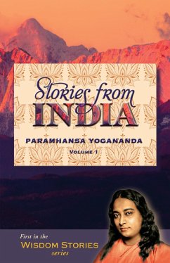 Stories from India, Volume One (eBook, ePUB) - Yogananda, Paramhansa