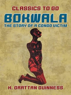 Cover Bokwala, The Story of a Congo Victim (eBook, ePUB)