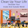Clean Up Your Life (MP3-Download) - Bild 1