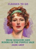 From Missouri and Riders of the Purple Sage (eBook, ePUB)