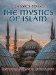 The Mystics of Islam (eBook, ePUB) - Bild 1