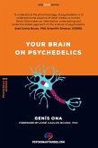 Your brain on psychedelics (eBook, ePUB)