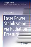 Laser Power Stabilization via Radiation Pressure (eBook, PDF)