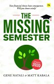 The Missing Semester (eBook, ePUB)