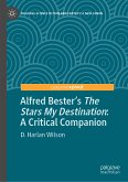 Alfred Bester&quote;s The Stars My Destination (eBook, PDF)