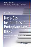 Dust-Gas Instabilities in Protoplanetary Disks (eBook, PDF)