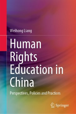 Human Rights Education in China (eBook, PDF) - Liang, Weihong