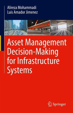 Cover Asset Management Decision-Making For Infrastructure Systems (eBook, PDF)