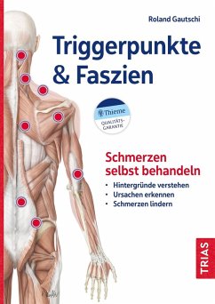 Triggerpunkte & Faszien (eBook, PDF) - Gautschi, Roland